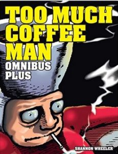 too-much-coffee-man-omnibus-wheeler
